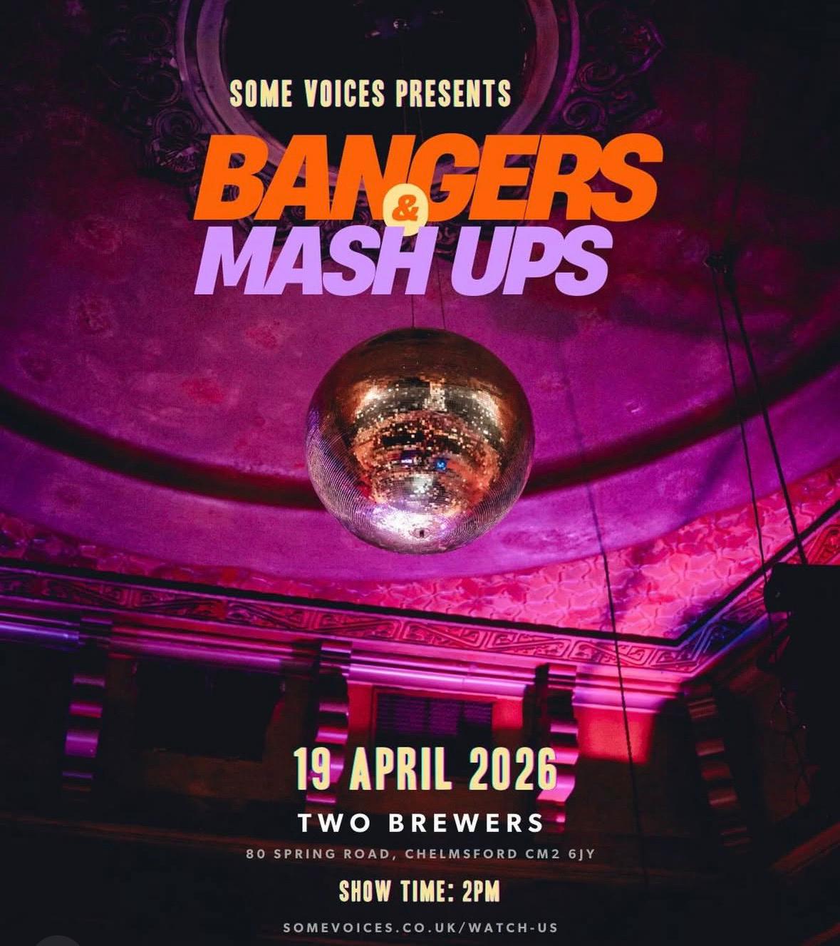 Poster for Some Voices - Bangers and Mashups - Chelmsford
